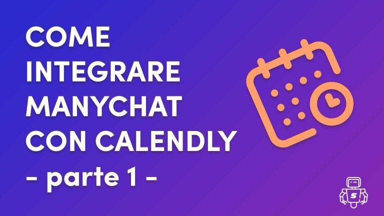 come integrare manychat con calendly parte 1